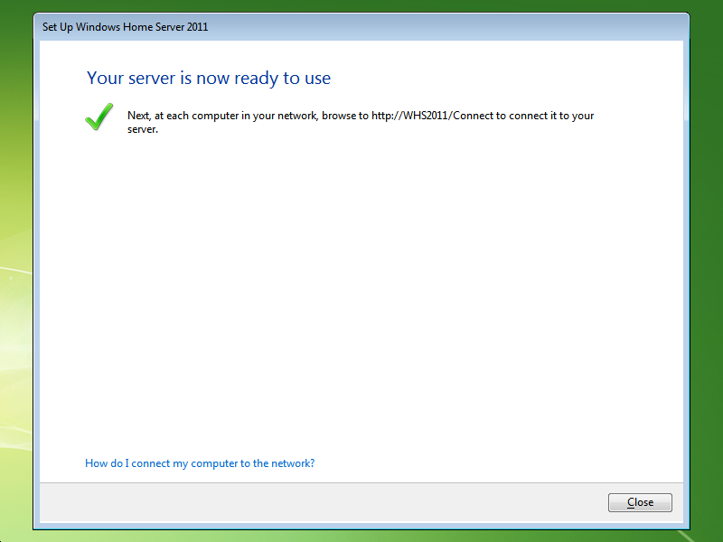 File:WindowsHomeServer2011-6.1.8800-End of Setup.png